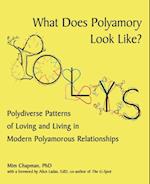 What Does Polyamory Look Like?