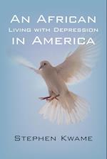 An African Living with Depression in America