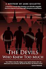 The Devils Who Knew Too Much