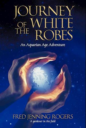 Journey of the White Robes