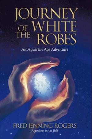 Journey of the White Robes