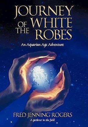 Journey of the White Robes