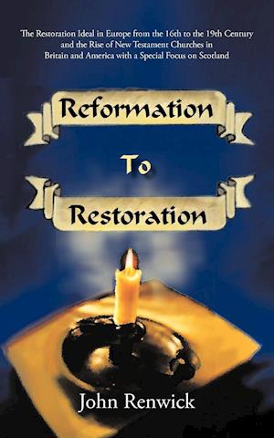 Reformation to Restoration