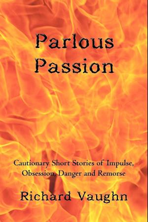 Parlous Passion