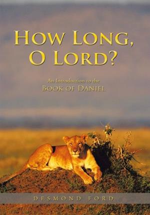 How Long, O Lord?