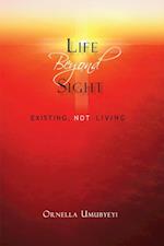 Life Beyond Sight