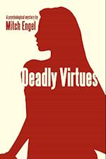 Deadly Virtues