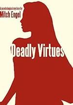 Deadly Virtues