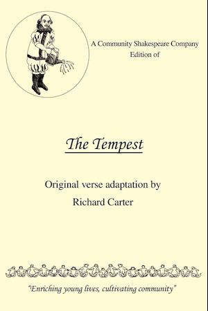 A Community Shakespeare Company Edition of the Tempest