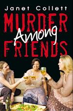 Murder Among Friends