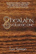 She'alahn, Volume One