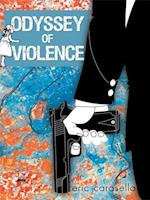 Odyssey of Violence