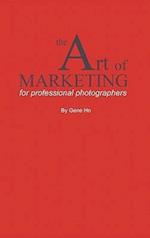 The Art of Marketing for Professional Photographers