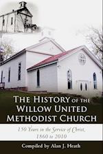 The History of the Willow United Methodist Church