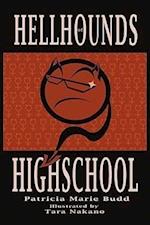 Hell Hounds of High School