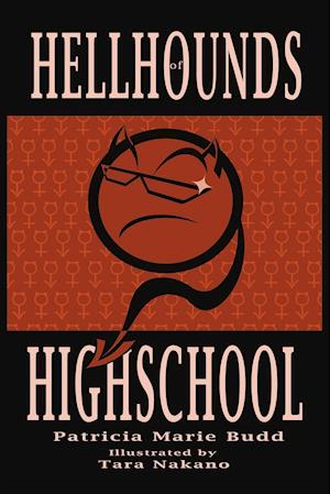 Hell Hounds of High School