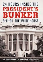 24 Hours Inside the President's Bunker