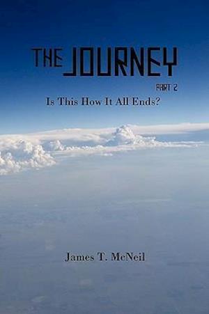 The Journey Part 2