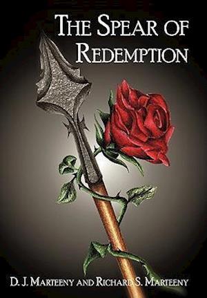 The Spear of Redemption