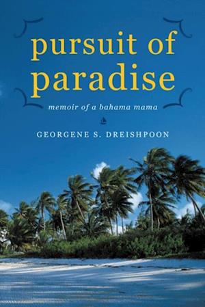 Pursuit of Paradise