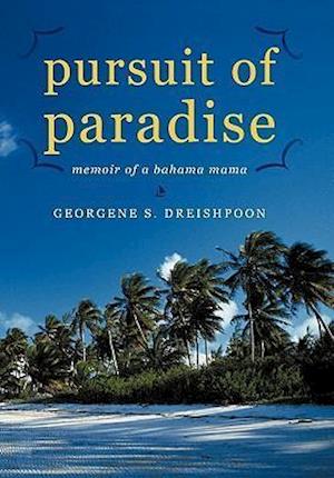 Pursuit of Paradise