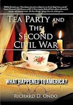 Tea Party and the Second Civil War