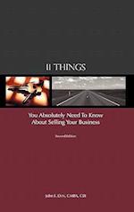 11 Things You Absolutely Need to Know about Selling Your Business