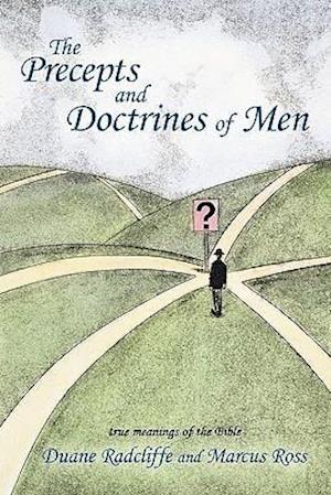 The Precepts and Doctrines of Men