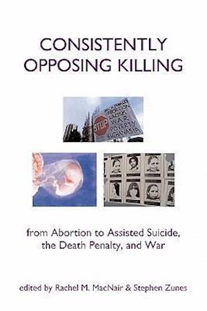 Consistently Opposing Killing