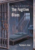 The Fugitive Blues