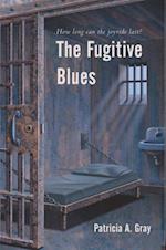 Fugitive Blues