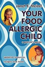 Your Food Allergic Child