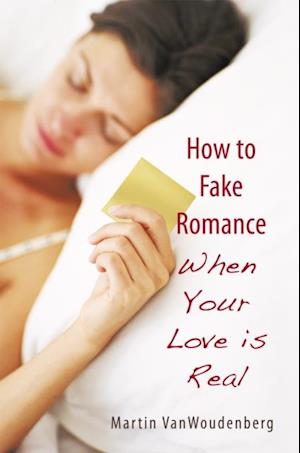 How to Fake Romance