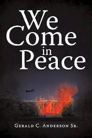 We Come in Peace