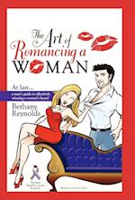 The Art of Romancing a Woman
