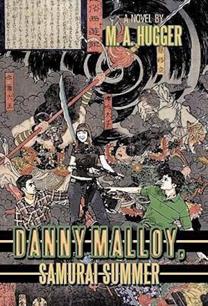 Danny Malloy, Samurai Summer