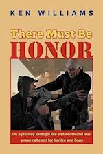 There Must Be Honor