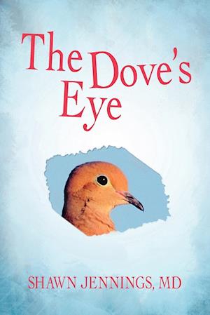 The Dove's Eye