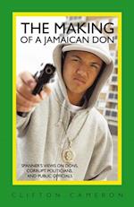 Making of a Jamaican Don