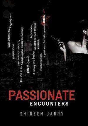 Passionate Encounters