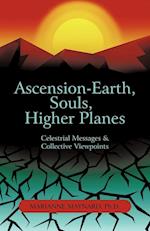 Ascension-Earth, Souls, Higher Planes