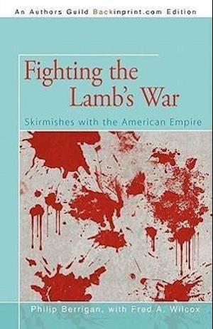 Fighting the Lamb's War