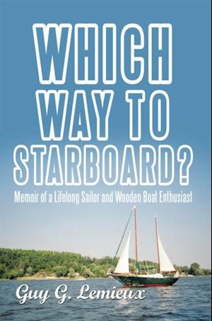 Which Way to Starboard?