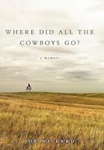 Where Did All the Cowboys Go?