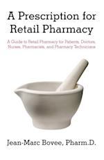 Prescription for Retail Pharmacy