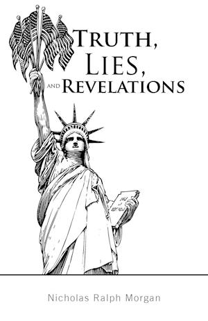 Truth, Lies, and Revelations