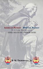 American Patriot / Spiritual Patriot