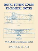 Royal Flying Corps Technical Notes