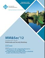 MM&Sec' 12 Proceedings of the 14th ACM Multimedia and Security Workshop