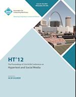 HT 12 The Proceedings of the 23rd ACM Conference on Hypertext and Social Media